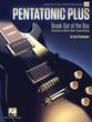 Pentatonic Plus: Break Out of the Box Guitar and Fretted sheet music cover